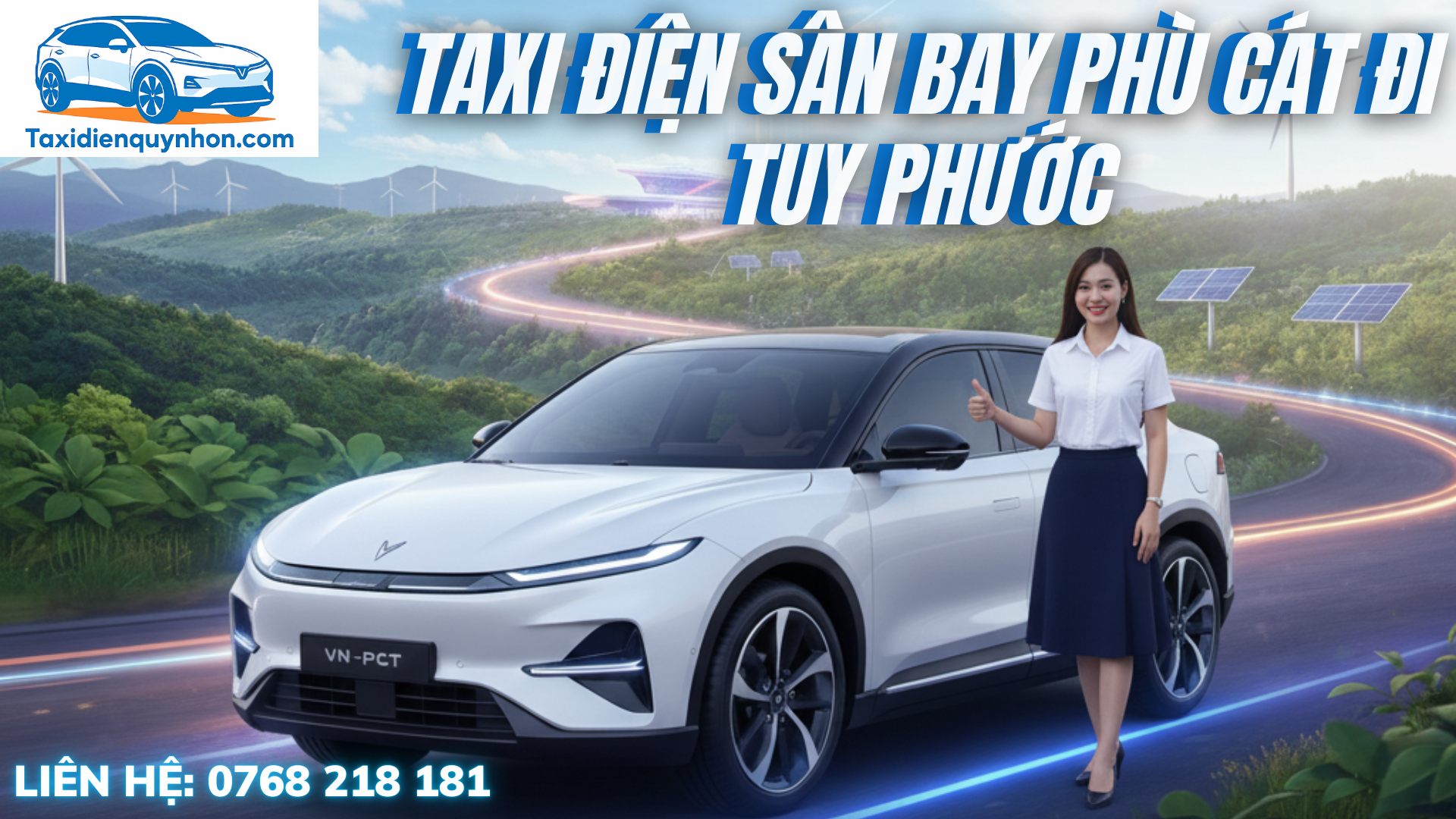 Hành trình xanh cùng taxi điện sân bay Phù Cát đi Tuy Phước, kết nối di sản và du lịch