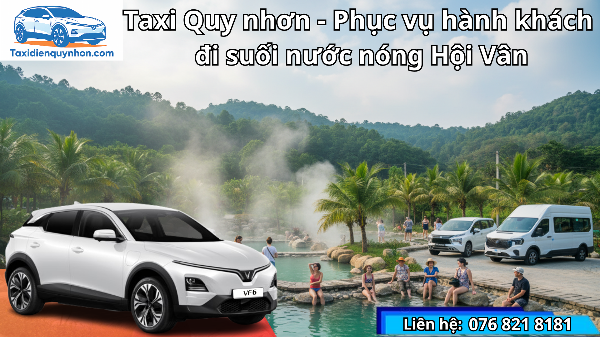 Taxi điện sân bay Phù Cát đi Cát Hiệp - Khám phá thiên đường suối nước nóng Hội Vân, Bình Định (Gia Lai mới)
